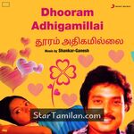 Dhooram Adhigamillai Movie Poster