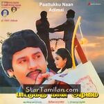 Paattukku Naan Adimai movie poster