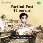 Parthal Pasi Theerum Movie Poster