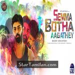 Semma Botha Aagathey Movie Poster