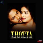 Thotta Movie Poster