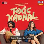 Toxic Kadhal Movie Poster