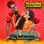 Vedigundu Pasangge movie poster