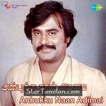 Anbukku Naan Adimai movie poster