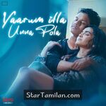 Yaarum illa Unna Pola movie poster