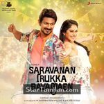 Saravanan Irukka Bayamaen movie poster